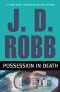 [In Death 31.01] • Possession in Death